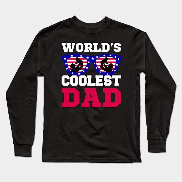 Fathers Day Gift - WORLDS COOLEST DAD Long Sleeve T-Shirt by Adisa_store